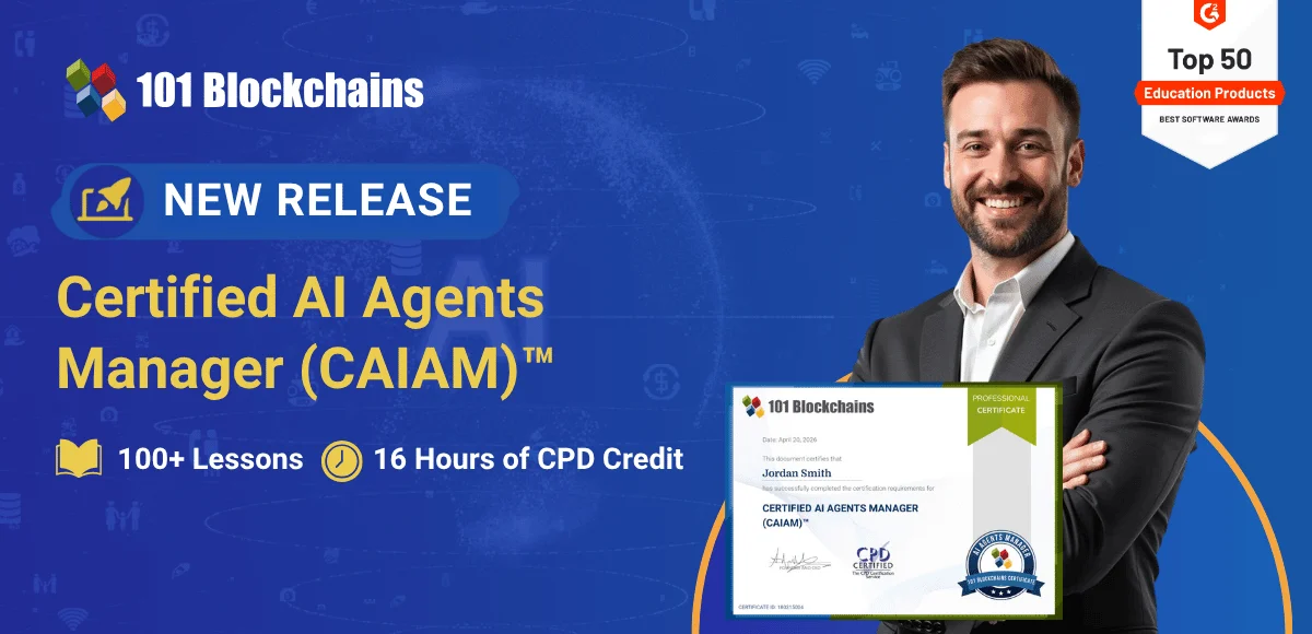101 Blockchains Launches World’s First Accredited Certified AI Agents Manager (CAIAM)™ Certification to Address Growing Industry Demand