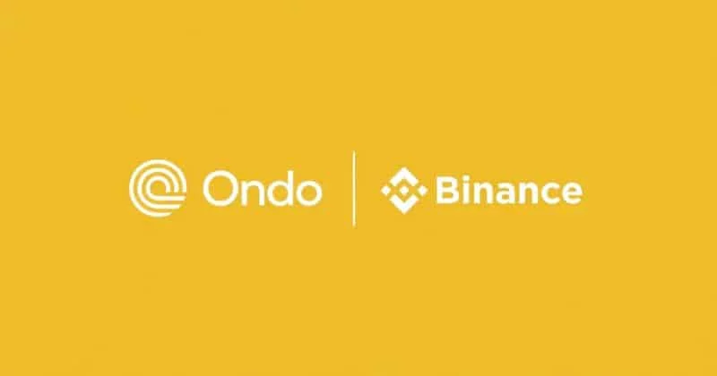 Ondo Finance Tokenized US Stocks and ETFs Go Live on Binance, Expanding Global Access to Digital Securities