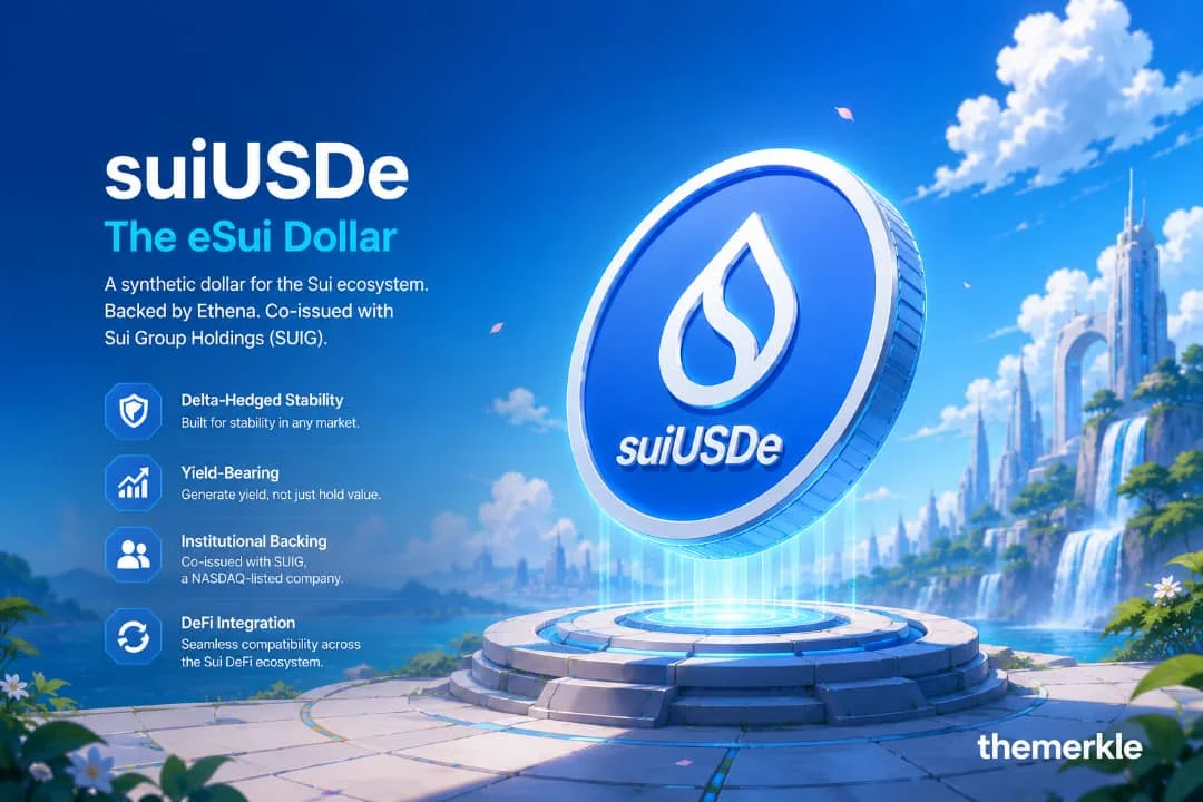 SuiUSDe Now Has a Dedicated Landing Page, Marking a Milestone for Hybrid DeFi-TradFi Asset Issuance