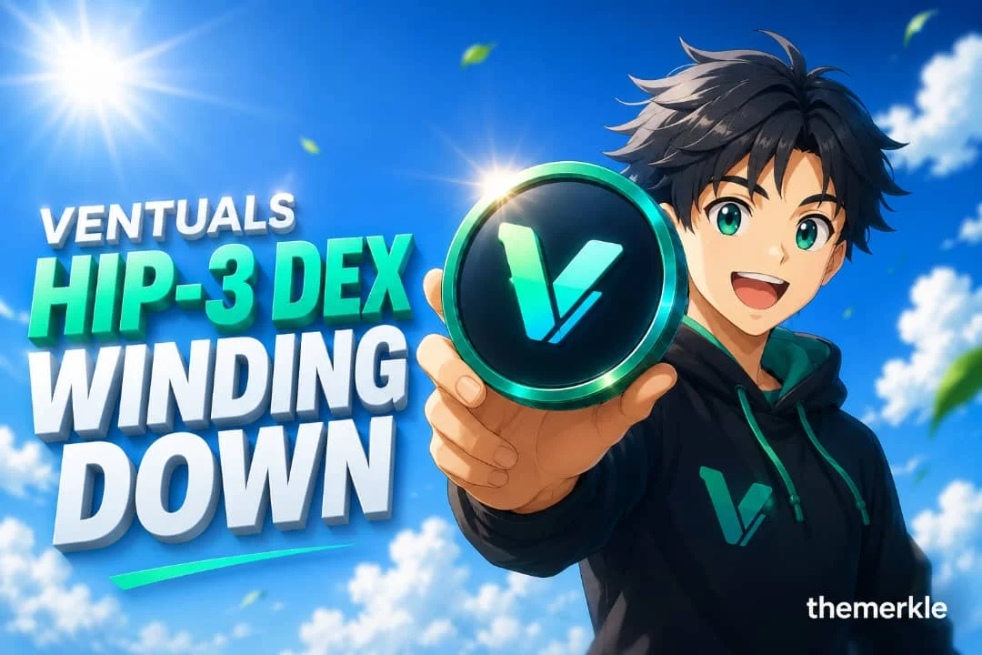 Ventuals Completes Orderly Wind-Down of HIP-3 DEX, Ensuring Full 1:1 HYPE Withdrawals for Holders