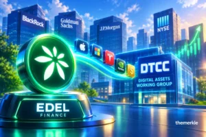 EDEL Finance Secures Pivotal Role in DTCC’s Digital Assets Working Group, Signaling Convergence of DeFi and $114 Trillion Traditional Markets